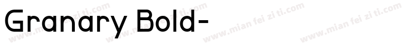Granary Bold字体转换